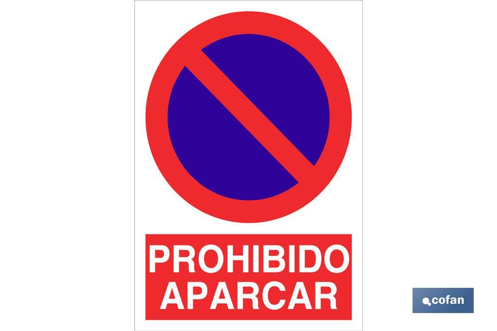 Prohibido aparcar