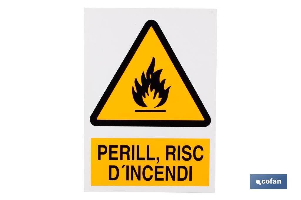 Perill, Risc D\"incendi
